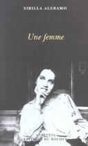 Couverture du livre « Une femme (édition 2004) » de Sibilla Aleramo aux éditions Rocher