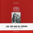 Couverture du livre « 1865 ; l'âge d'or de l'alpinisme » de Gilles Modica aux éditions Guerin