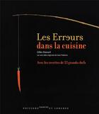 Couverture du livre « Les erreurs dans la cuisine » de Gilles Stassart aux éditions Courtes Et Longues