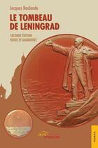 Couverture du livre « Le tombeau de Leningrad » de Jacques Baulande aux éditions Jets D'encre