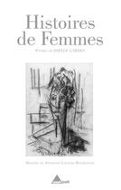 Couverture du livre « Histoires de femmes » de Joelle Gardes aux éditions Cassis Belli