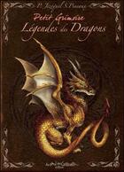Couverture du livre « Petit grimoire : légendes des dragons » de Severine Pineaux et Patrick Jezequel aux éditions Au Bord Des Continents