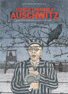 Couverture du livre « Vivre et mourir à Auschwitz » de Dietmar Reinhard aux éditions Nouveau Monde