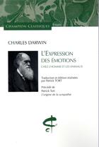 Couverture du livre « L'expression des émotions chez l'homme et les animaux » de Charles Darwin aux éditions Honore Champion