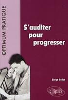 Couverture du livre « L'audit interne » de Serge Bellut aux éditions Ellipses