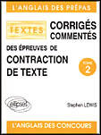 Couverture du livre « Contraction de textes 84/94, tome 2 » de Stephen Lewis aux éditions Ellipses