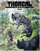 Couverture du livre « Les mondes de Thorgal - Louve Tome 5 : Skald » de Yann et Roman Surzhenko aux éditions Lombard