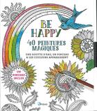Couverture du livre « Be happy ; 40 peintures magiques » de  aux éditions Artemis