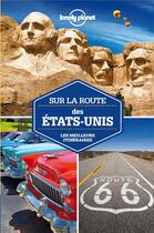 Couverture du livre « Sur la route des Etats-Unis » de  aux éditions Lonely Planet France