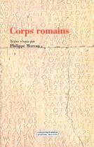 Couverture du livre « Corps romains » de Philippe Moreau aux éditions Millon