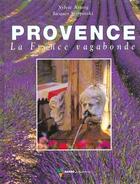 Couverture du livre « Provence ; la france vagabonde » de Sierpinski aux éditions Rando