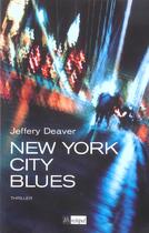 Couverture du livre « New york city blues » de Deaver-J aux éditions Archipel