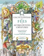 Couverture du livre « La grande encyclopédie des fées » de Sabatier/Dubois aux éditions Hoebeke