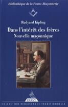 Couverture du livre « Dans l'intérêt des frères » de Rudyard Kipling aux éditions Dervy