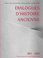 Couverture du livre « Dialogues d'histoire ancienne 48/1 » de Auteurs Divers aux éditions Pu De Franche Comte