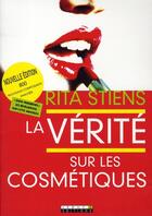 Couverture du livre « La vérité sur les cosmétiques » de Rita Stiens aux éditions Leduc