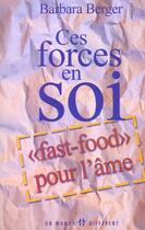 Couverture du livre « Ces Forces En Soi » de Berger aux éditions Un Monde Different