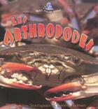 Couverture du livre « Les arthropodes » de Bobbie Kalman et Kathryn Smithyman aux éditions Bayard Canada