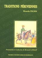 Couverture du livre « Traditions péruviennes » de Ricardo Palma aux éditions Pu De Bordeaux