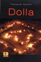 Couverture du livre « Dolla » de Francoise Laurent aux éditions Krakoen