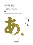 Couverture du livre « Applied typeface » de Gingko aux éditions Gingko Press