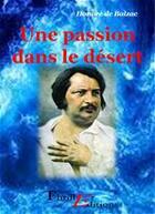 Couverture du livre « Une passion dans le désert » de Honoré De Balzac aux éditions Thriller Editions