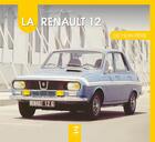 Couverture du livre « La Renault 12 de mon père » de Thibaut Amant aux éditions Etai