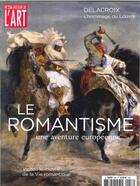 Couverture du livre « Dossier de l'art n 256 le romantisme une aventure europeenne fevrier 2018 » de  aux éditions Faton Revue