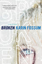 Couverture du livre « Broken » de Karin Fossum aux éditions Houghton Mifflin Harcourt