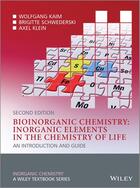 Couverture du livre « BIOINORGANIC CHEMISTRY - INORGANIC ELEMENTS IN THE CHEMISTRY OF LIFE - AN INTRODUCTION AND GUIDE » de Wolfgang Kaim et Brigitte Schwederski aux éditions Wiley