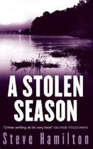 Couverture du livre « A Stolen Season » de Steve Hamilton aux éditions Orion Digital