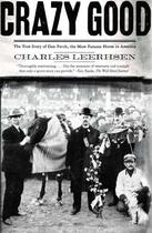 Couverture du livre « Crazy Good » de Leerhsen Charles aux éditions Simon & Schuster