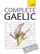 Couverture du livre « Complete Gaelic: Teach Yourself » de Taylor Iain aux éditions Hodder Education Digital