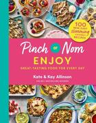 Couverture du livre « PINCH OF NOM: ENJOY » de Kate Allinson et Kay Allinson aux éditions Bluebird