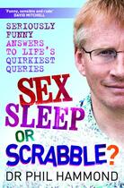 Couverture du livre « Sex Sleep or Scrabble » de Hammond Phil aux éditions Black & White Publishing Digital