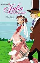 Couverture du livre « Julia et le vicomte » de Meg Cabot aux éditions Hachette Romans