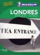 Couverture du livre « Le guide vert week-end ; Londres » de Collectif Michelin aux éditions Michelin