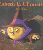 Couverture du livre « Zabeth la chouette » de Antoon Krings aux éditions Gallimard-jeunesse