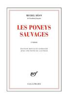 Couverture du livre « Les poneys sauvages » de Michel Deon aux éditions Gallimard