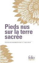 Couverture du livre « Pieds nus sur la terre sacrée (extraits I, II) » de Teresa Carolyn Mcluhan aux éditions Folio