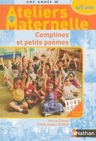 Couverture du livre « Comptines et petits poèmes avec les 4/5 ans » de Yvette Jenger-Dufayet et Pierre Dufayet aux éditions Nathan