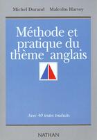 Couverture du livre « Methode Et Pratique Du Theme Anglais » de Christophe Durand aux éditions Nathan