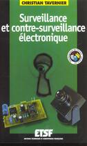 Couverture du livre « Surveillance Et Contre-Surveillance Electronique » de Christian Tavernier aux éditions Dunod