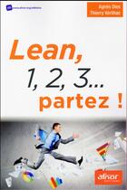 Couverture du livre « Lean 1 2 3 partez » de Thierry Verilhac et Agnes Dies aux éditions Afnor