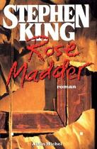 Couverture du livre « Rose Madder » de Stephen King aux éditions Albin Michel