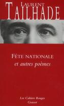 Couverture du livre « Fête nationale et autres poèmes » de Laurent Tailhade aux éditions Grasset