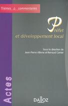 Couverture du livre « Préfet et développement local » de Jean-Pierre Allinne aux éditions Dalloz