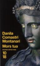 Couverture du livre « Mors tua » de Comastri Montanari D aux éditions 10/18