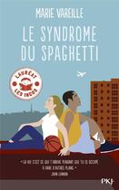 Couverture du livre « Le syndrome du spaghetti » de Marie Vareille aux éditions Pocket Jeunesse