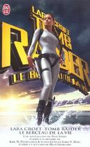 Couverture du livre « Lara Croft ; tomb raider ; le berceau de la vie » de Dave Stern aux éditions J'ai Lu